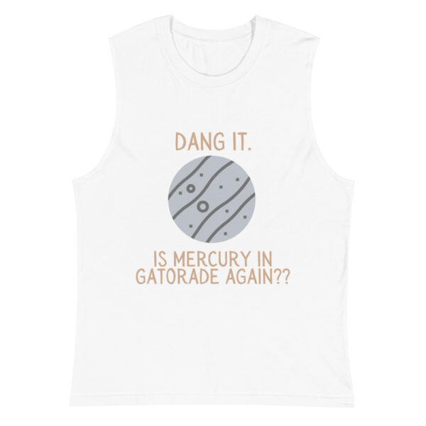 Dang It Mercury Tank Top - Image 3