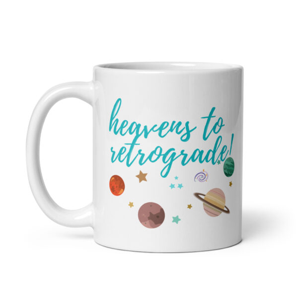 North Bone Essentials - 11 oz White Mug - Heavens to Retrograde